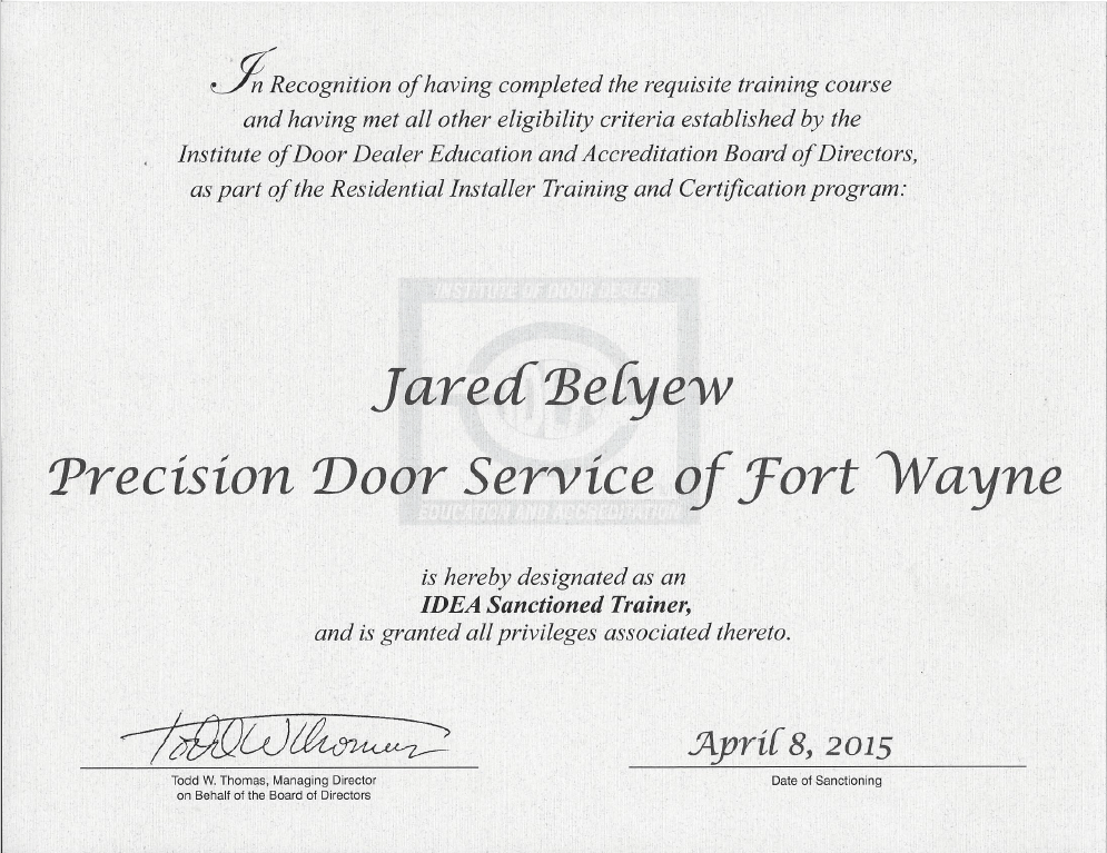 IDEA Certified - Precision Door Service of Fort Wayne IDEA Certified - Precision Door Service of Fort Wayne